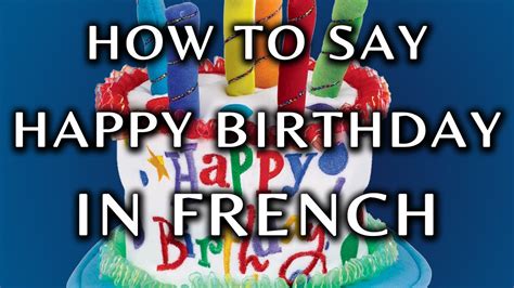 bonne fete chanel|How to say happy birthday in French (and the mistakes to avoid).